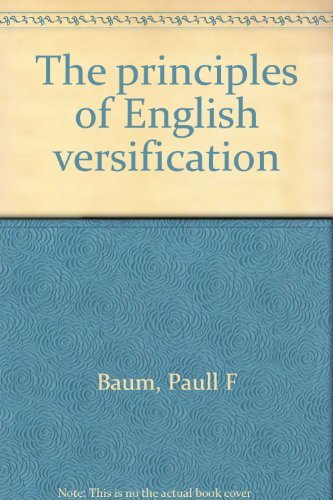 9780208007544: The principles of English versification