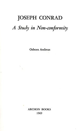 Stock image for Joseph Conrad: A Study in Non-Conformity for sale by Anybook.com