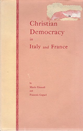 Beispielbild fr Christian Democracy in Italy and France zum Verkauf von Anybook.com