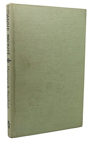 Stock-Bild f�r Anne Bronte: Her Life and Work