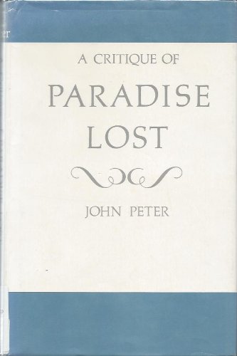 Stock image for A critique of Paradise lost Peter, John Desmond for sale by CONTINENTAL MEDIA & BEYOND