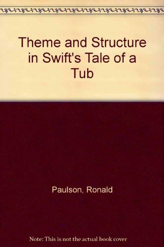 Stock image for Theme and Structure in Swift's Tale of a Tub for sale by Better World Books