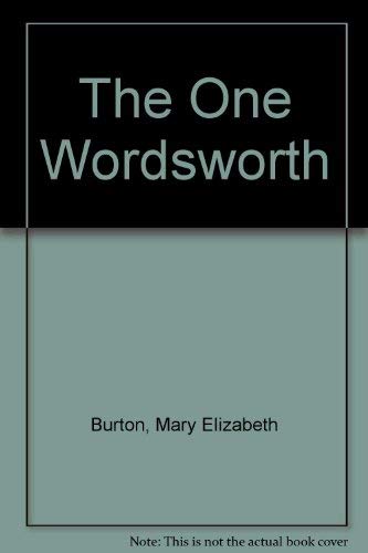 Imagen de archivo de The One Wordsworth a la venta por Novel Ideas Books & Gifts