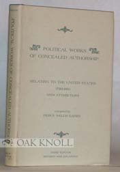Stock image for Political Works of Concealed Authorship: Relating to the United States, 1789-1810 for sale by A Squared Books (Don Dewhirst)