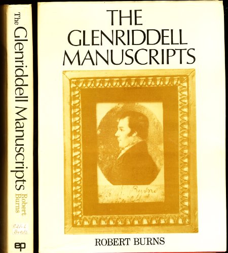 Stock image for The Glenriddel Manuscripts of Robert Burns for sale by Saucony Book Shop