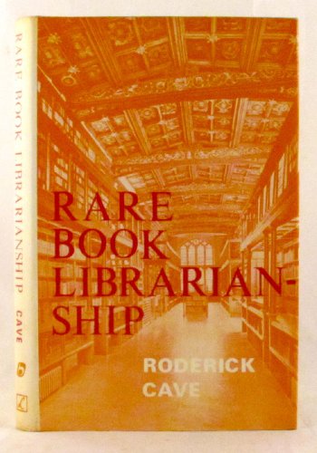 Stock image for Rare Book Librarianship for sale by Better World Books