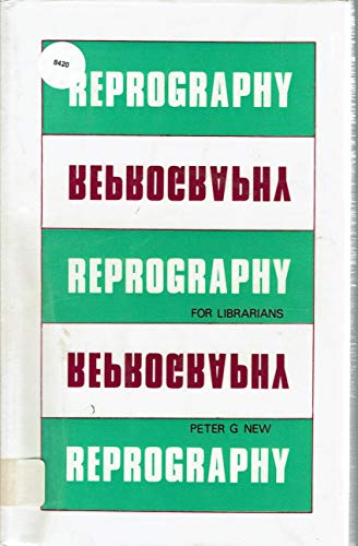 Imagen de archivo de Reprography for Librarians a la venta por Better World Books