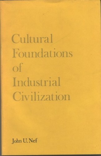 Stock image for Cultural Foundations of Industrial Civilization for sale by Book Dispensary