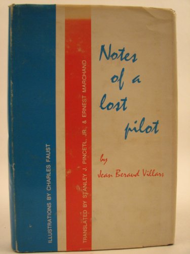 Beispielbild fr Notes of a Lost Pilot zum Verkauf von KULTURAs books