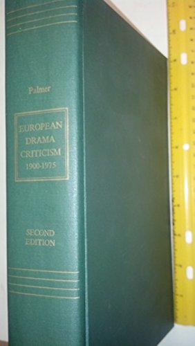 Imagen de archivo de European Drama Criticism, 1900-1975 a la venta por PsychoBabel & Skoob Books