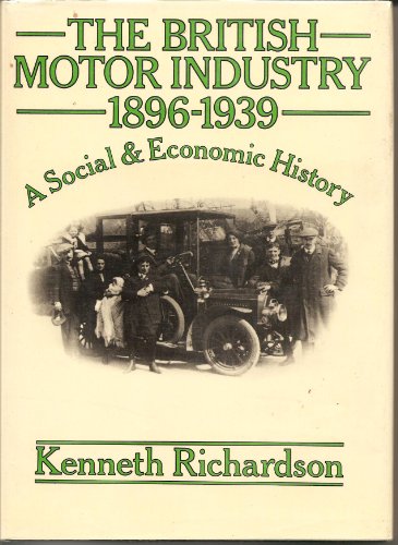 The British motor industry, 1896-1939