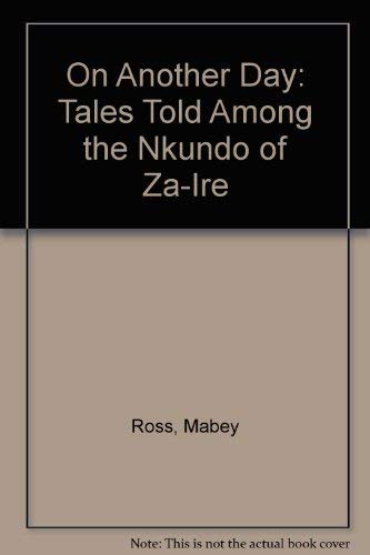 Stock image for On Another Day: Tales Told Among the Nkundo of Zaire for sale by Book Bear