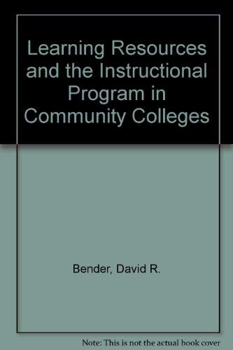 9780208017543: Learning Resources and the Instructional Program in Community Colleges