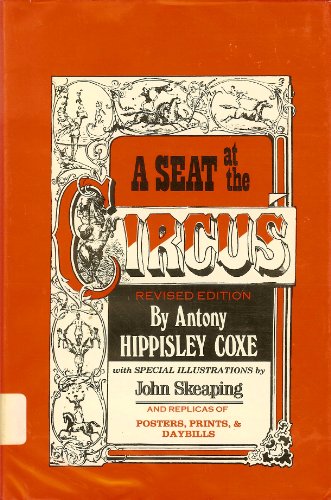 Imagen de archivo de A Seat at the Circus (An Archon book on popular entertainments) a la venta por Hawking Books