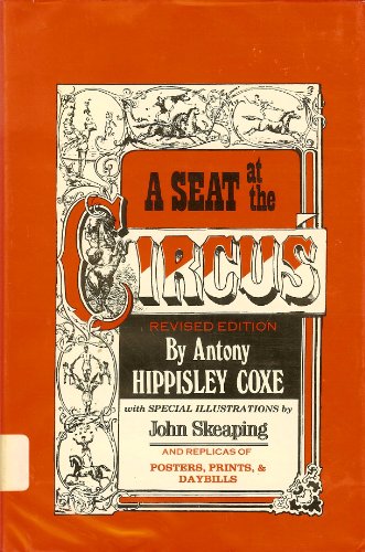 Stock image for A Seat at the Circus (An Archon book on popular entertainments) for sale by Hawking Books