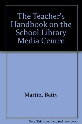 Beispielbild fr The Teacher's Handbook on the School Library Media Center zum Verkauf von Better World Books: West