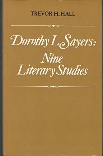 Stock image for Dorothy L. Sayers : Nine Literary Studies for sale by Better World Books