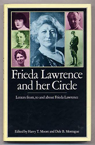 Imagen de archivo de Frieda Lawrence and Her Circle : Letters from, to, and about Frieda Lawrence a la venta por Better World Books