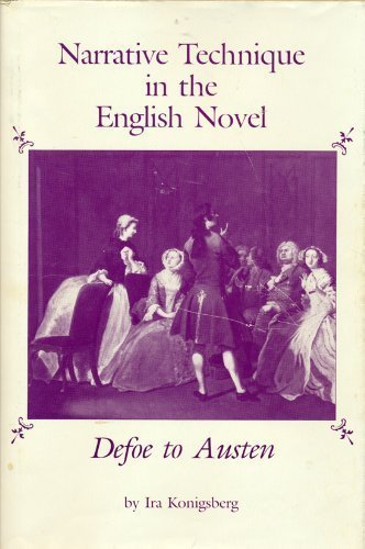 Imagen de archivo de Narrative Technique in the English Novel: Defoe to Austen a la venta por Bingo Used Books