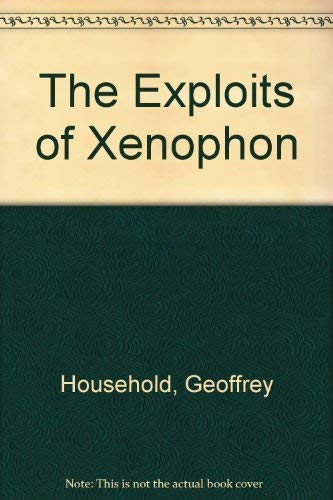 9780208022240: The Exploits of Xenophon