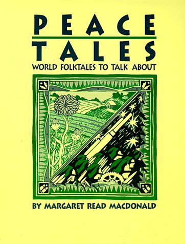 Stock image for Peace Tales: World Folktales to Talk about for sale by SecondSale