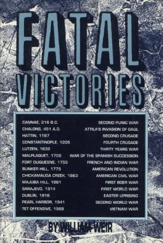 Beispielbild fr Fatal Victories zum Verkauf von Better World Books