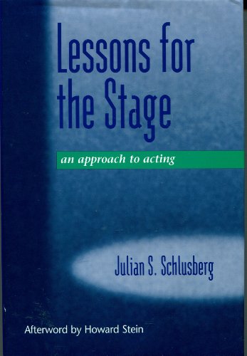 Beispielbild fr Lessons for the Stage : An Approach to Acting zum Verkauf von Better World Books