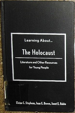 Imagen de archivo de Learning About. the Holocaust: Literature and Other Resources for Young People a la venta por Cheryl's Books