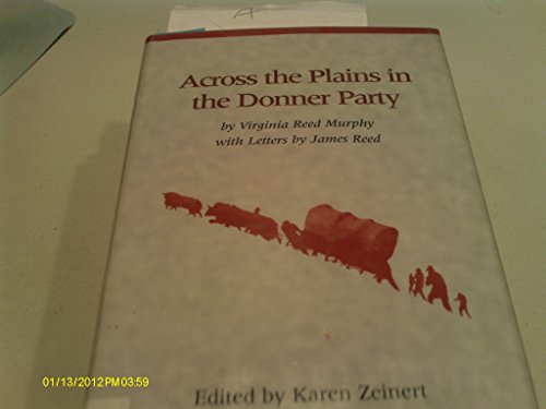 Stock image for Across the Plains in the Donner Party for sale by Atlantic Books