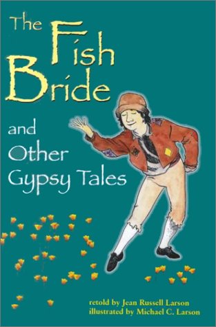 9780208024749: The Fish Bride and Other Gypsy Tales