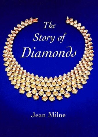 Beispielbild fr The Story of Diamonds zum Verkauf von Better World Books