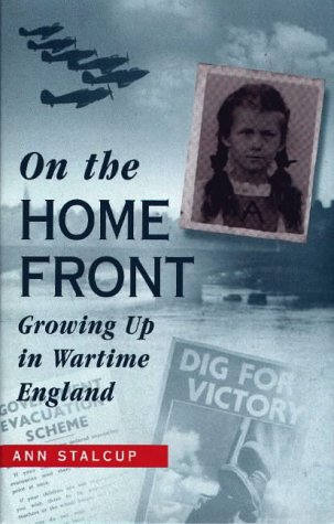 9780208024824: On the Home Front: Growing Up in Wartime England