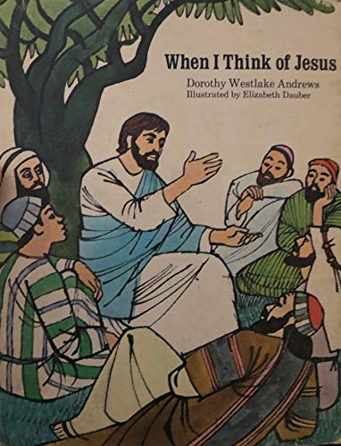 Stock image for When I Think of Jesus for sale by JR Books