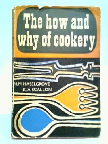 9780209623378: How and Why of Cookery