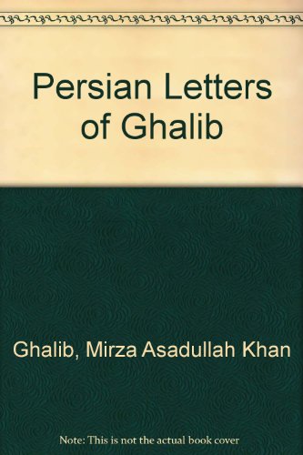 Persian Letters of Ghalib