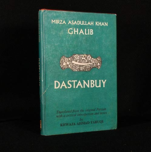 DastanbuÌ„y;: A diary of the Indian revolt of 1857, (9780210223383) by Ghalib, Mirza Asadullah Khan