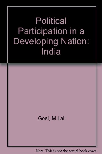 Stock image for Political Participation in a Developing Nation : India for sale by Better World Books