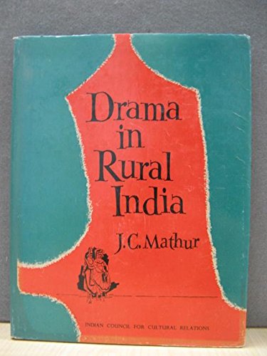 Stock image for DRAMA IN RURAL INDIA for sale by Neil Shillington: Bookdealer/Booksearch
