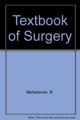 Textbook of Surgery - Mahadevan, R.