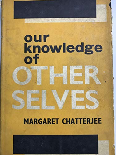 9780210339053: Our Knowledge of Other Selves