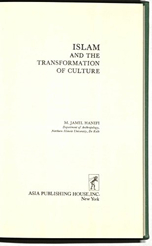 Beispielbild fr Islam and the Transformation of Culture (GIFT QUALITY) zum Verkauf von UHR Books