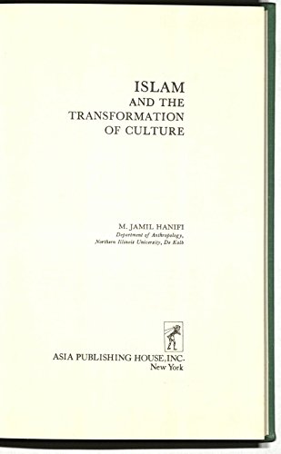 9780210405512: Islam and the Transformation of Culture