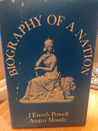 Biography of a nation: A short history of Britain, (9780212983735) by Angus Maude