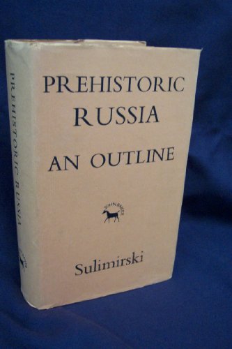 9780212998319: Prehistoric Russia: An Outline