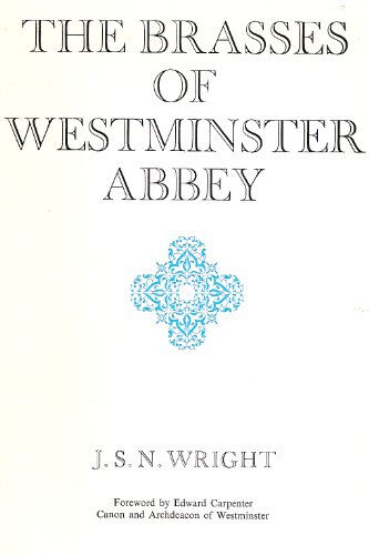 Beispielbild fr The Brasses of Westminster Abbey zum Verkauf von Bookplate