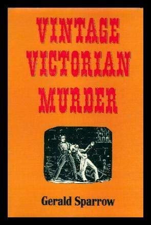 Stock image for Vintage Victorian Murder for sale by Richard Sylvanus Williams (Est 1976)