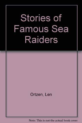 Imagen de archivo de Stories of Famous Sea Raiders a la venta por WorldofBooks