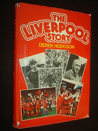 Stock image for The Liverpool Story for sale by WorldofBooks