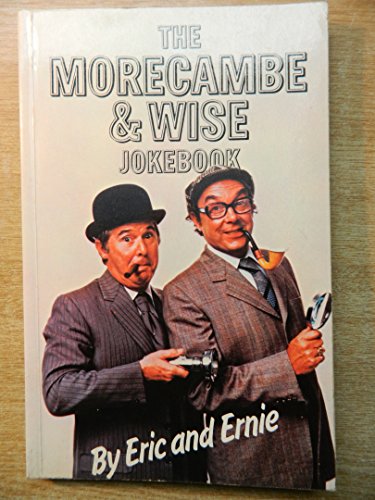 Imagen de archivo de The Morecambe and Wise Joke Book a la venta por WorldofBooks