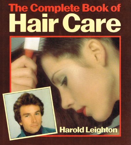 9780213167462: Complete Book of Hair Care